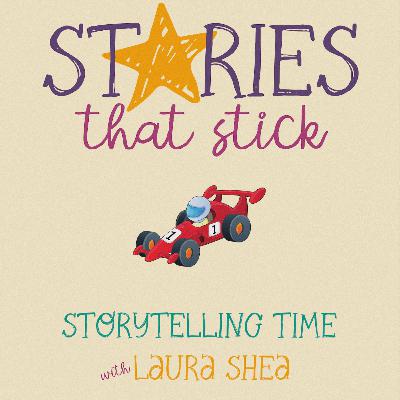 Storytelling Time - "Race Car Driver"