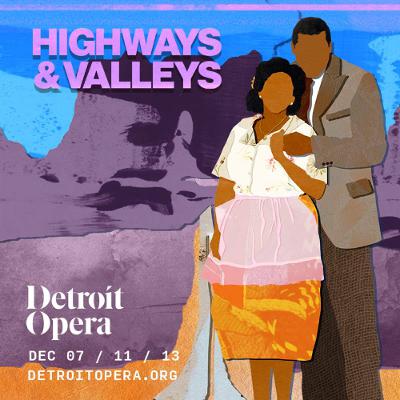 OperaHere: Highways & Valleys [Part One]