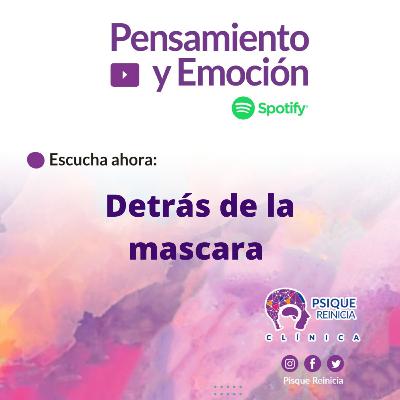 Detras de la máscara