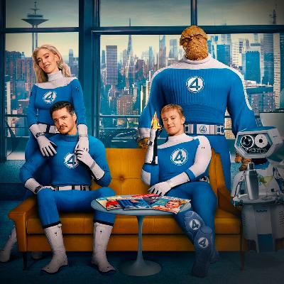 E262 - THE FANTASTIC FOUR: First Steps | La previa