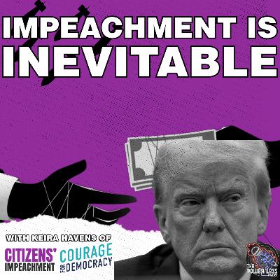 Citizen's Impeachment Talks Grassroots Uprisings, Integrity, Challenging Politicians, And The Inevitability Of Trump's Impeachment Citizen's Impeachment Talks Grassroots Uprisings, Integrity, Challenging Politicians, And The Inevitability Of Trump's Impeachment