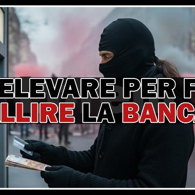 Prelevare contanti per protesta è inutile (e ti si ritorce contro) Prelevare contanti per protesta è inutile (e ti si ritorce contro)