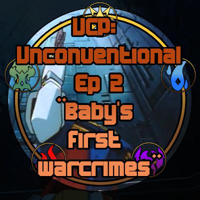 The Multiverse of Gundam, Witch From Mercury, and Baby's First Warcrimes - Unconventional Ep 2 ft ICETEP The Multiverse of Gundam, Witch From Mercury, and Baby's First Warcrimes - Unconventional Ep 2 ft ICETEP