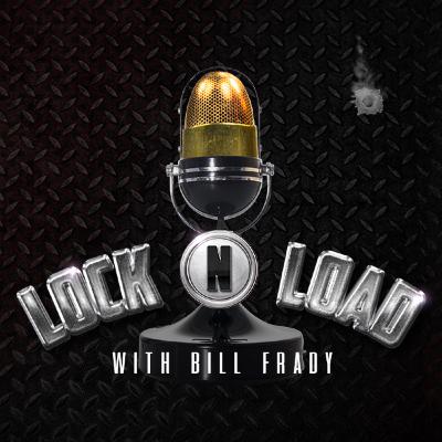 Lock N Load with Bill Frady Ep 3033 Hr 1
