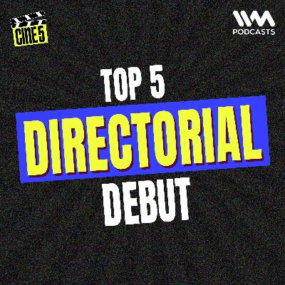 Ranking Top 5 Bollywood Directorial Debut | Cine5 Ranking Top 5 Bollywood Directorial Debut | Cine5