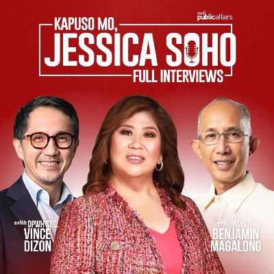 Dizon, nagsisisi ba na naging DPWH Sec; Magalong, bakit nagbitiw? | Kapuso Mo, Jessica Soho Podcast