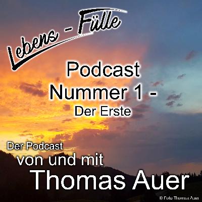 Podcast Nummer 1 - Der Erste
