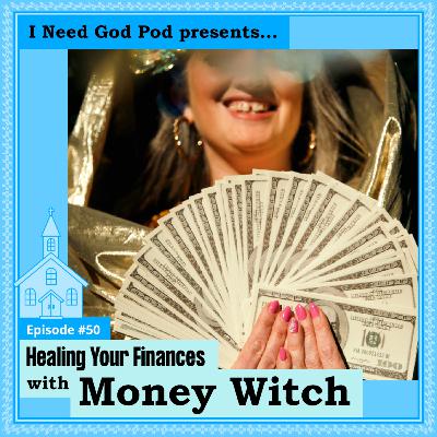 Healing Your Finances w/ Money Witch