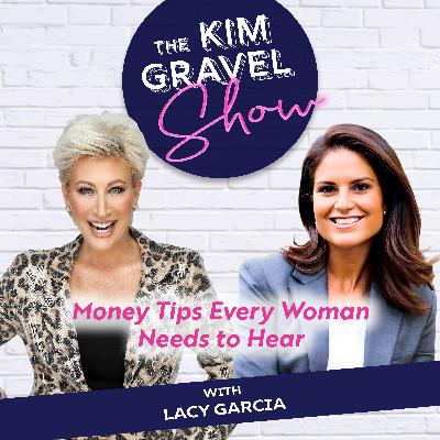 Money Tips Every Woman Needs to Hear with Lacy Garcia