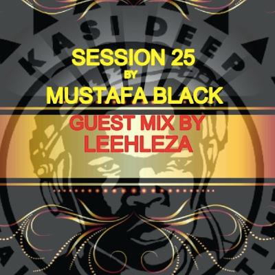 Episode 22: Kasi Deep Resolutions_session25 Guest mix by Leehleza Episode 22: Kasi Deep Resolutions_session25 Guest mix by Leehleza