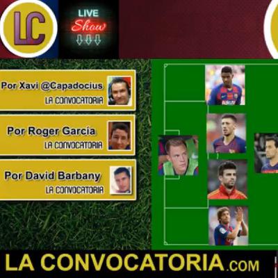 LA CONVOCATORIA 87: Buena cara ante el Eibar + Previa de Champions + Umtiti lesionado + 15 millones al Atleti