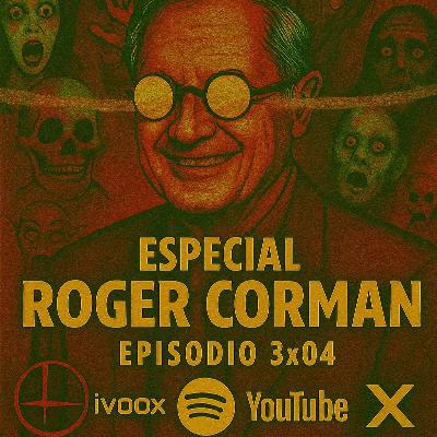 VRTranque #3x04 | Especial Roger Corman