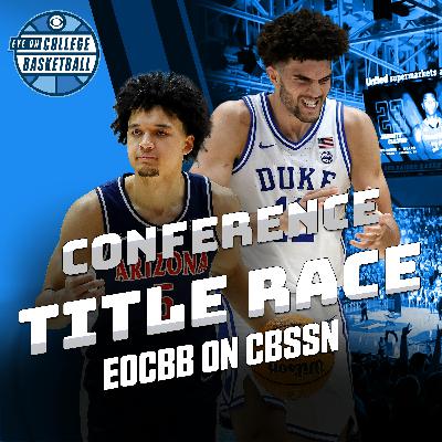 EOCBB on CBSSN: Duke's ACC supremacy; Is No. 1 Arizona really the best team in the sport? Nebraska and the Big Ten hierarchy; Does the SEC have a great team?