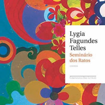 Podcast - Análise literária do livro “Seminário dos Ratos”, de Lygia Fagundes Telles.