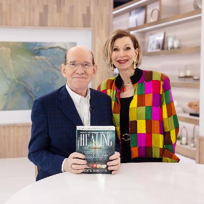 Everything You Need to Know About Healing | Rick & Denise Renner