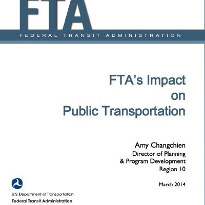 Federal Transit Administration's Impact on Public Transportation in the United States