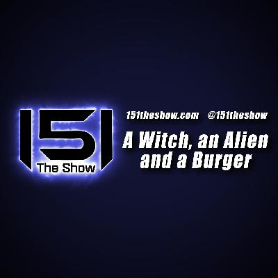 A Witch, an Alien and a Burger