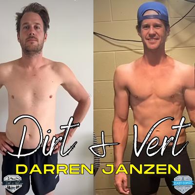Embrace the Suck: Darren Janzen's Life Changing Transformation