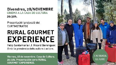 El viernes se estrena el corto "Rural Gourmet Experience"