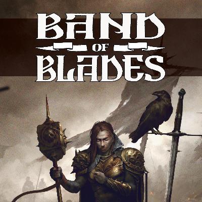 Band of Blades - Episode 08 (Part 1)
