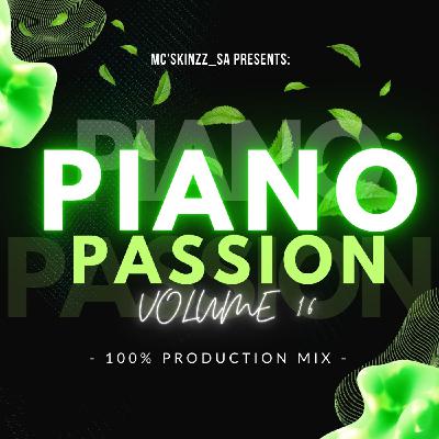 Piano Passion Vol.16 (100% Production Mix/Winter Edition)
