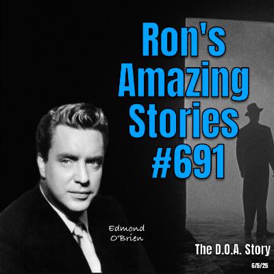 RAS #691 - The D.O.A. Story