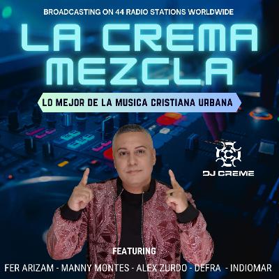 Episode 2537: La Crema Mezcla #2537
