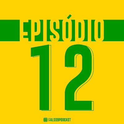 Falso9 Podcast - #12 ft. Fábio(Tiago Volpi Mil Grau)
