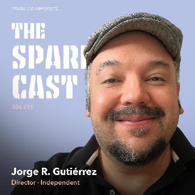 S06E13: Jorge R. Gutiérrez: Embracing Failure S06E13: Jorge R. Gutiérrez: Embracing Failure