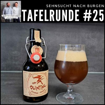 [GER] Tafelrunde #25: Sehnsucht nach Burgen