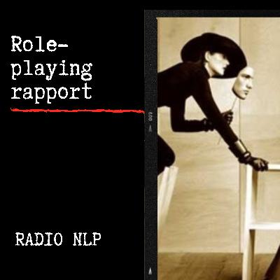 Role-playing rapport Role-playing rapport