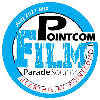 Film & Parade Marching Soundtracks (#AKLAAA) Mix Aug2021