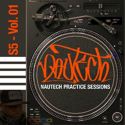 Episode 1: Nautech Practice Sessions - S5 - V01 Episode 1: Nautech Practice Sessions - S5 - V01