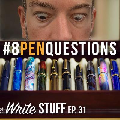 Tom answers #8penquestions - The Write Stuff ep. 31