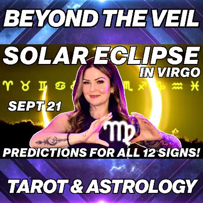 Solar Eclipse in Virgo 2025 🌙 Zodiac Predictions for All 12 Signs Unveiled!