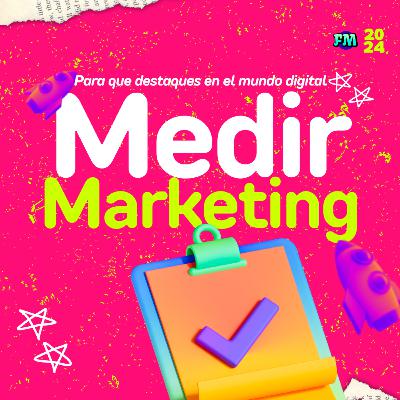 Guía para Medir Objetivos en Marketing Digital: Siguiendo KPIs