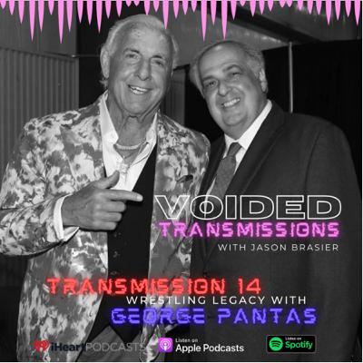 Transmission 14: Wrestling Legacy with George Pantas