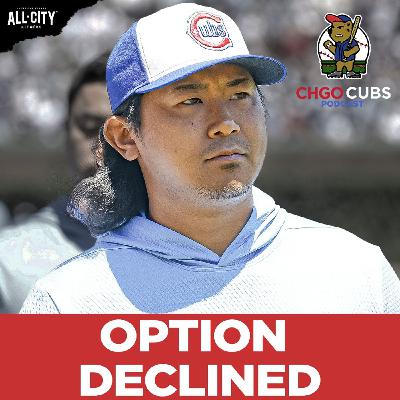 Shota Imanaga’s option DECLINED! What’s next for Cubs? | CHGO Cubs Podcast
