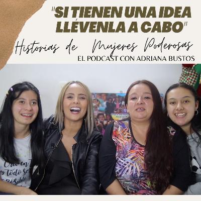 Historias de Mujeres Poderosas - Ximena Torres con Adriana Bustos Historias de Mujeres Poderosas - Ximena Torres con Adriana Bustos