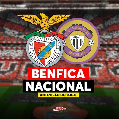 BENFICA x Nacional | ANTEVISÃO J29