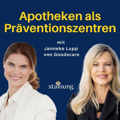 Gesundheitsanalyse mit Sofortberatung - Apotheken als Präventionszentrum mit Janneke Lupp