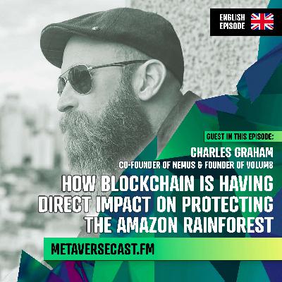 🇬🇧 How blockchain is having direct impact on protecting the Amazon Rainforest