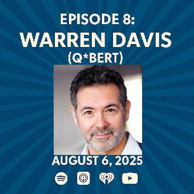Warren Davis (Q*bert) - The Patrick Scott Patterson Project Episode #8