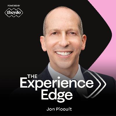 Ep. 33 - Great experiences aren’t accidents, they’re engineered - Jon Picoult
