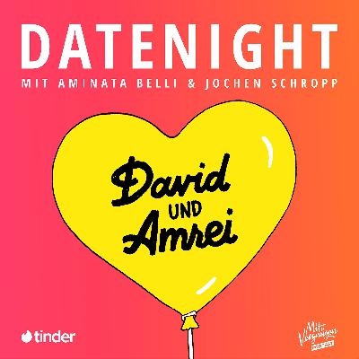 Datenight von David und Amrei