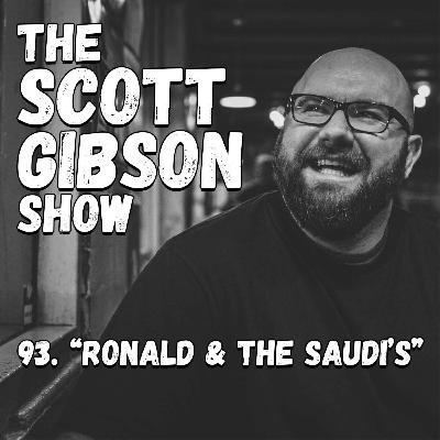 "Ronald & The Saudi's"