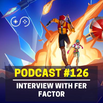 126 - Interview with Fer Factor, the Dev Behind TOSSDOWN | Streamcast 126 - Interview with Fer Factor, the Dev Behind TOSSDOWN | Streamcast