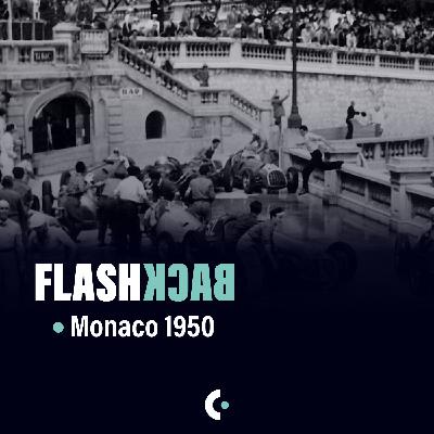 RÉTRO : Grand Prix de Monaco 1950