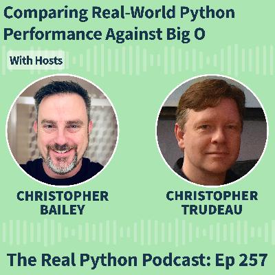 Comparing Real-World Python Performance Against Big O