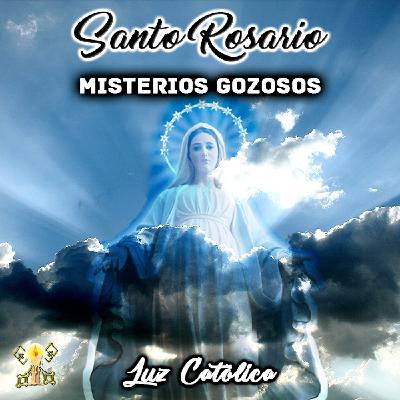 Santo Rosario - Misterios Gozosos (Lunes y Sábados)